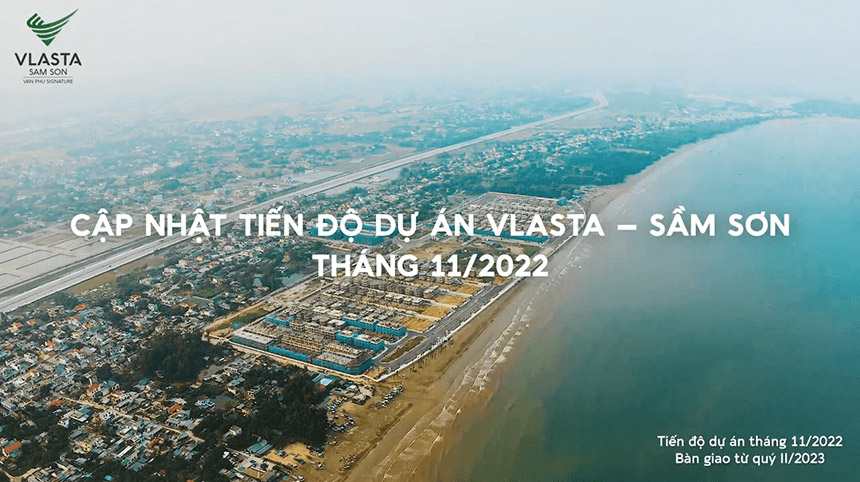 Cập nhật tiến độ dự án Vlasta - Sầm Sơn tháng 11/2022